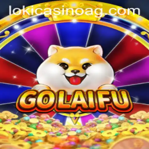 Exploring the Exciting World of GoLaiFu and the b1.bet Revolution