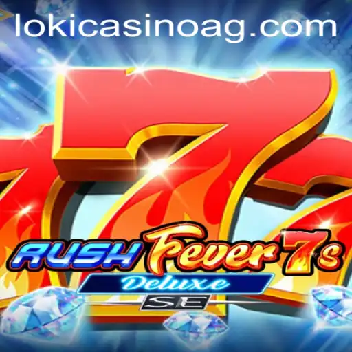 The Thrills of RushFever7sDeluxeSE: A Deep Dive into the Ultimate Gaming Experience